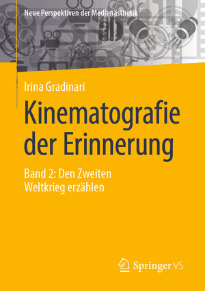 Buchcover Kinematografie der Erinnerung | Irina Gradinari | EAN 9783658349059 | ISBN 3-658-34905-0 | ISBN 978-3-658-34905-9