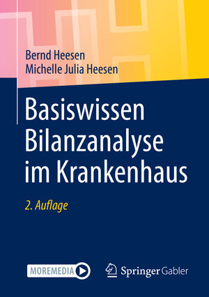 Buchcover Basiswissen Bilanzanalyse im Krankenhaus | Bernd Heesen | EAN 9783658350260 | ISBN 3-658-35026-1 | ISBN 978-3-658-35026-0