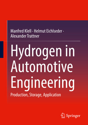 Buchcover Hydrogen in Automotive Engineering | Manfred Klell | EAN 9783658350604 | ISBN 3-658-35060-1 | ISBN 978-3-658-35060-4