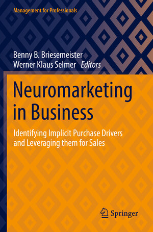 Buchcover Neuromarketing in Business  | EAN 9783658351878 | ISBN 3-658-35187-X | ISBN 978-3-658-35187-8