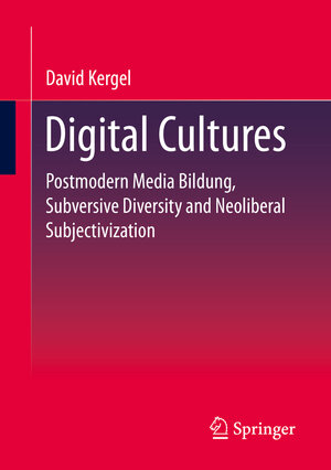 Buchcover Digital Cultures | David Kergel | EAN 9783658352509 | ISBN 3-658-35250-7 | ISBN 978-3-658-35250-9