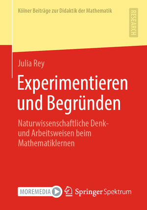 Buchcover Experimentieren und Begründen | Julia Rey | EAN 9783658353292 | ISBN 3-658-35329-5 | ISBN 978-3-658-35329-2