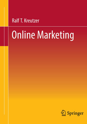 Buchcover Online Marketing | Ralf T. Kreutzer | EAN 9783658353698 | ISBN 3-658-35369-4 | ISBN 978-3-658-35369-8