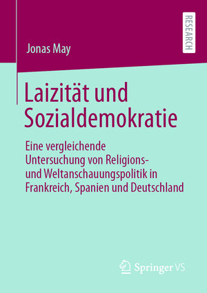 Buchcover Laizität und Sozialdemokratie | Jonas May | EAN 9783658353988 | ISBN 3-658-35398-8 | ISBN 978-3-658-35398-8