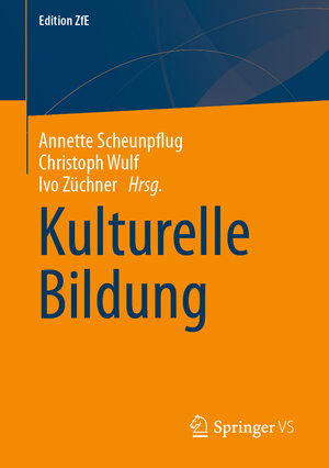 Buchcover Kulturelle Bildung  | EAN 9783658354534 | ISBN 3-658-35453-4 | ISBN 978-3-658-35453-4