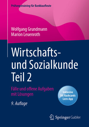 Buchcover Wirtschafts- und Sozialkunde Teil 2 | Wolfgang Grundmann | EAN 9783658354763 | ISBN 3-658-35476-3 | ISBN 978-3-658-35476-3