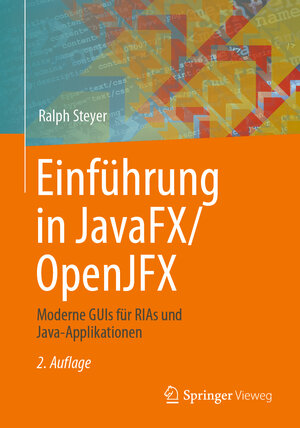 Buchcover Einführung in JavaFX/OpenJFX | Ralph Steyer | EAN 9783658355395 | ISBN 3-658-35539-5 | ISBN 978-3-658-35539-5