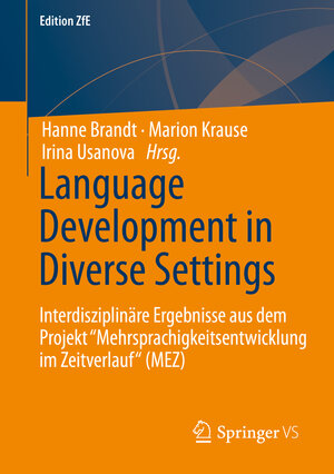 Buchcover Language Development in Diverse Settings  | EAN 9783658356507 | ISBN 3-658-35650-2 | ISBN 978-3-658-35650-7