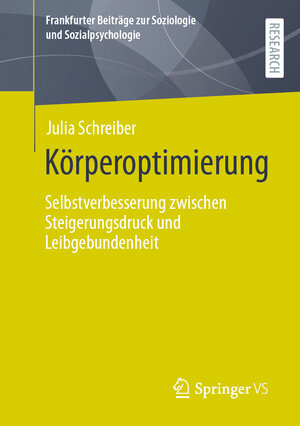 Buchcover Körperoptimierung | Julia Schreiber | EAN 9783658360184 | ISBN 3-658-36018-6 | ISBN 978-3-658-36018-4