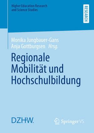 Buchcover Regionale Mobilität und Hochschulbildung  | EAN 9783658361556 | ISBN 3-658-36155-7 | ISBN 978-3-658-36155-6