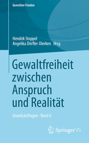 Buchcover Gewaltfreiheit zwischen Anspruch und Realität  | EAN 9783658363048 | ISBN 3-658-36304-5 | ISBN 978-3-658-36304-8
