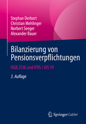 Buchcover Bilanzierung von Pensionsverpflichtungen | Stephan Derbort | EAN 9783658366148 | ISBN 3-658-36614-1 | ISBN 978-3-658-36614-8
