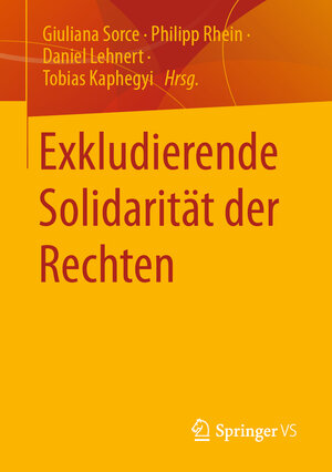 Buchcover Exkludierende Solidarität der Rechten  | EAN 9783658368906 | ISBN 3-658-36890-X | ISBN 978-3-658-36890-6