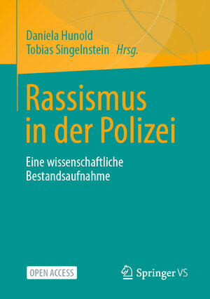 Buchcover Rassismus in der Polizei  | EAN 9783658371326 | ISBN 3-658-37132-3 | ISBN 978-3-658-37132-6
