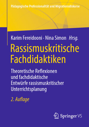 Buchcover Rassismuskritische Fachdidaktiken  | EAN 9783658371685 | ISBN 3-658-37168-4 | ISBN 978-3-658-37168-5