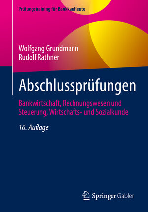 Buchcover Abschlussprüfungen | Wolfgang Grundmann | EAN 9783658372408 | ISBN 3-658-37240-0 | ISBN 978-3-658-37240-8