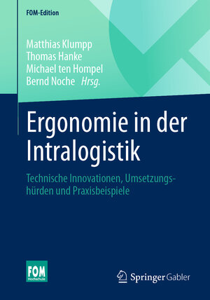 Buchcover Ergonomie in der Intralogistik  | EAN 9783658375478 | ISBN 3-658-37547-7 | ISBN 978-3-658-37547-8