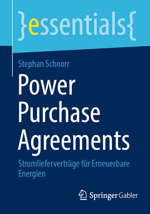 Buchcover Power Purchase Agreements | Stephan Schnorr | EAN 9783658379094 | ISBN 3-658-37909-X | ISBN 978-3-658-37909-4