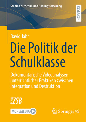 Buchcover Die Politik der Schulklasse | David Jahr | EAN 9783658382223 | ISBN 3-658-38222-8 | ISBN 978-3-658-38222-3