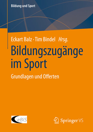 Buchcover Bildungszugänge im Sport  | EAN 9783658388959 | ISBN 3-658-38895-1 | ISBN 978-3-658-38895-9