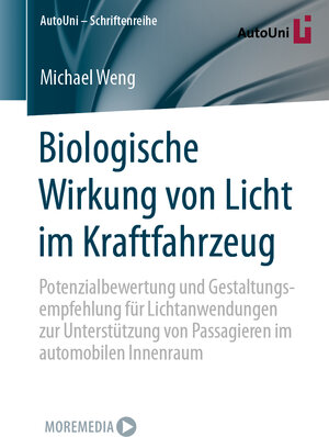 Buchcover Biologische Wirkung von Licht im Kraftfahrzeug | Michael Weng | EAN 9783658392307 | ISBN 3-658-39230-4 | ISBN 978-3-658-39230-7