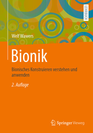 Buchcover Bionik | Welf Wawers | EAN 9783658393502 | ISBN 3-658-39350-5 | ISBN 978-3-658-39350-2