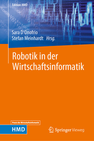 Buchcover Robotik in der Wirtschaftsinformatik  | EAN 9783658396213 | ISBN 3-658-39621-0 | ISBN 978-3-658-39621-3