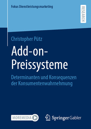 Buchcover Add-on-Preissysteme | Christopher Pütz | EAN 9783658396527 | ISBN 3-658-39652-0 | ISBN 978-3-658-39652-7