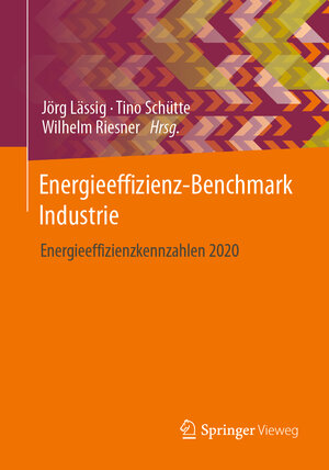 Buchcover Energieeffizienz-Benchmark Industrie  | EAN 9783658396916 | ISBN 3-658-39691-1 | ISBN 978-3-658-39691-6