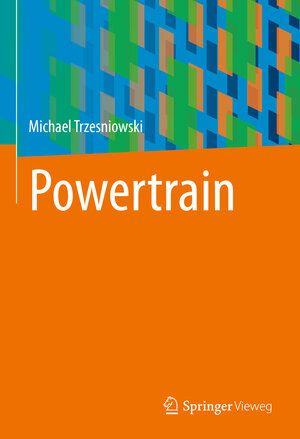 Buchcover Powertrain | Michael Trzesniowski | EAN 9783658398859 | ISBN 3-658-39885-X | ISBN 978-3-658-39885-9