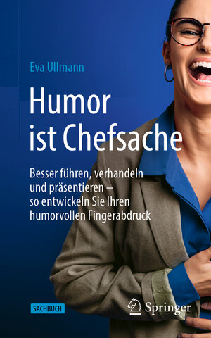 Buchcover Humor ist Chefsache | Eva Ullmann | EAN 9783658400644 | ISBN 3-658-40064-1 | ISBN 978-3-658-40064-4
