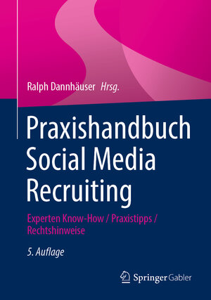 Buchcover Praxishandbuch Social Media Recruiting  | EAN 9783658402280 | ISBN 3-658-40228-8 | ISBN 978-3-658-40228-0