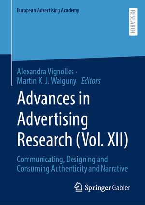 Buchcover Advances in Advertising Research (Vol. XII)  | EAN 9783658404284 | ISBN 3-658-40428-0 | ISBN 978-3-658-40428-4
