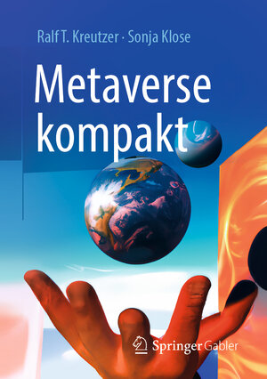 Buchcover Metaverse kompakt | Ralf T. Kreutzer | EAN 9783658404383 | ISBN 3-658-40438-8 | ISBN 978-3-658-40438-3