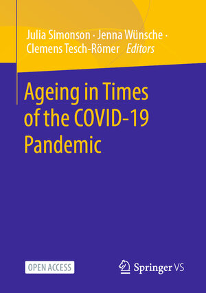 Buchcover Ageing in Times of the COVID-19 Pandemic  | EAN 9783658404871 | ISBN 3-658-40487-6 | ISBN 978-3-658-40487-1