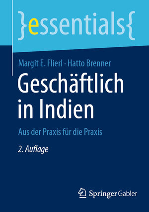 Buchcover Geschäftlich in Indien | Margit E. Flierl | EAN 9783658406806 | ISBN 3-658-40680-1 | ISBN 978-3-658-40680-6