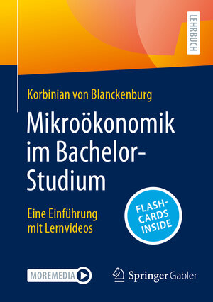 Buchcover Mikroökonomik im Bachelor-Studium | Korbinian von Blanckenburg | EAN 9783658414603 | ISBN 3-658-41460-X | ISBN 978-3-658-41460-3