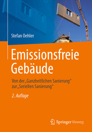Buchcover Emissionsfreie Gebäude | Stefan Oehler | EAN 9783658414795 | ISBN 3-658-41479-0 | ISBN 978-3-658-41479-5