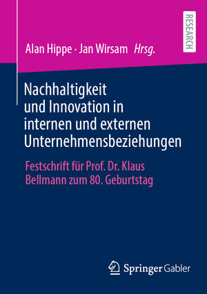 Buchcover Nachhaltigkeit und Innovation in internen und externen Unternehmensbeziehungen  | EAN 9783658416171 | ISBN 3-658-41617-3 | ISBN 978-3-658-41617-1