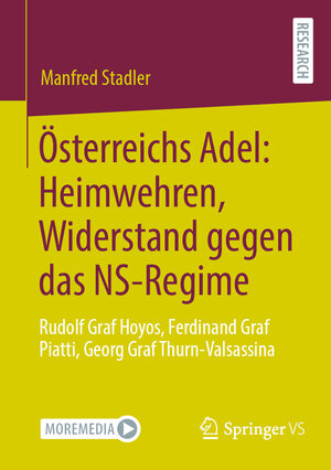 Buchcover Österreichs Adel: Heimwehren, Widerstand gegen das NS-Regime | Manfred Stadler | EAN 9783658416942 | ISBN 3-658-41694-7 | ISBN 978-3-658-41694-2