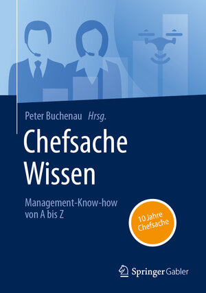 Buchcover Chefsache Wissen  | EAN 9783658417062 | ISBN 3-658-41706-4 | ISBN 978-3-658-41706-2