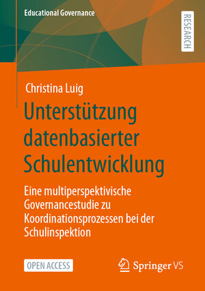 Buchcover Unterstützung datenbasierter Schulentwicklung | Christina Luig | EAN 9783658420352 | ISBN 3-658-42035-9 | ISBN 978-3-658-42035-2
