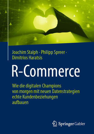 Buchcover R-Commerce | Joachim Stalph | EAN 9783658420536 | ISBN 3-658-42053-7 | ISBN 978-3-658-42053-6