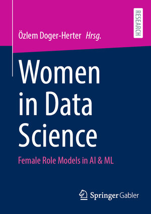 Buchcover Women in Data Science  | EAN 9783658422196 | ISBN 3-658-42219-X | ISBN 978-3-658-42219-6