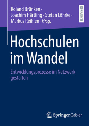 Buchcover Hochschulen im Wandel  | EAN 9783658428846 | ISBN 3-658-42884-8 | ISBN 978-3-658-42884-6