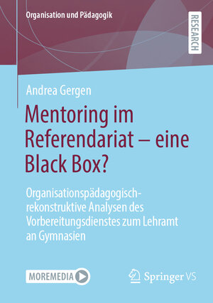 Buchcover Mentoring im Referendariat - eine Black Box? | Andrea Gergen | EAN 9783658432324 | ISBN 3-658-43232-2 | ISBN 978-3-658-43232-4