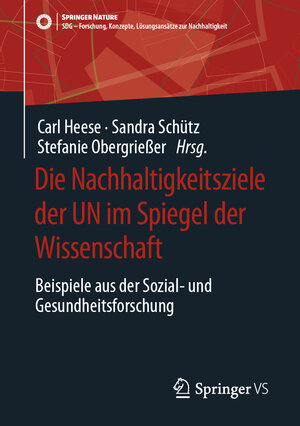 Buchcover Die Nachhaltigkeitsziele der UN im Spiegel der Wissenschaft  | EAN 9783658433345 | ISBN 3-658-43334-5 | ISBN 978-3-658-43334-5