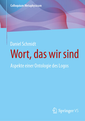Buchcover Wort, das wir sind | Daniel Schmidt | EAN 9783658433628 | ISBN 3-658-43362-0 | ISBN 978-3-658-43362-8