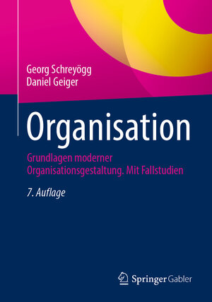Buchcover Organisation | Georg Schreyögg | EAN 9783658434397 | ISBN 3-658-43439-2 | ISBN 978-3-658-43439-7