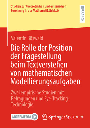 Buchcover Die Rolle der Position der Fragestellung beim Textverstehen von mathematischen Modellierungsaufgaben | Valentin Böswald | EAN 9783658436742 | ISBN 3-658-43674-3 | ISBN 978-3-658-43674-2